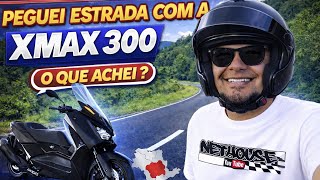 XMAX 300 - MINHA OPINIÃO SINCERA 