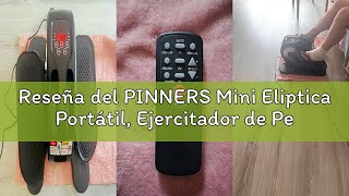 Reseña del PINNERS Mini Eliptica Portátil, Ejercitador de Pedal Elíptico, Ejercitador de piernas, En