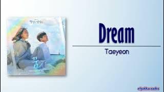 Taeyeon – Dream (꿈) [Welcome to Samdal-ri OST Part 3] [Rom|Eng Lyric]