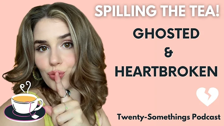 STORYTIME: Learning Hard Lessons in Ghosting & Giv...