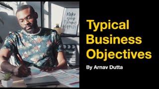 7 Typical Business Objectives Explained (U3 - AOS1 - Business Objectives)