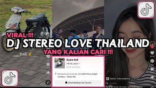 DJ STEREO LOVE THAILAND VIRAL TIKTOK 2024