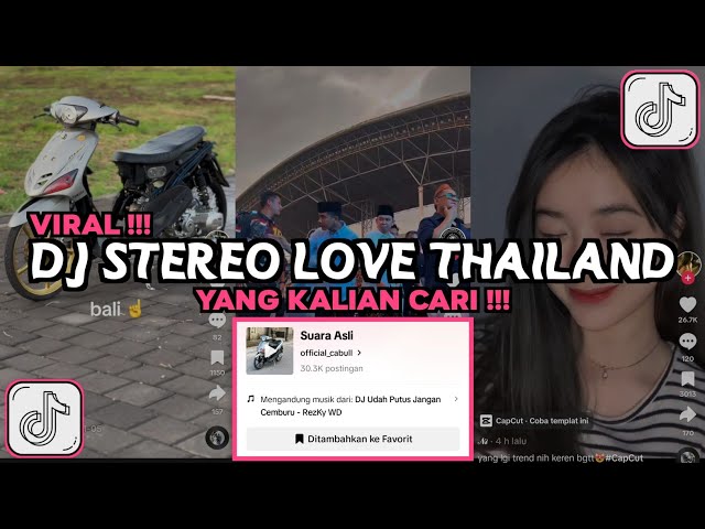 DJ STEREO LOVE THAILAND VIRAL TIKTOK 2024 class=