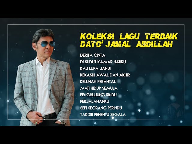 Koleksi Lagu Hit Dato` Jamal Abdillah ᴴᴰ class=