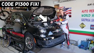 FIAT 500 CODE P1300, FIAT 500 RUNS ROUGH, DOES NOT START, MISFIRES