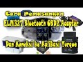 Cara Pemasangan ELM327 BlueTooth OBD2 dan Koneksi ke Aplikasi Torque