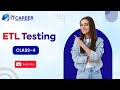 ETL Testing Class 4 | ETL Testing online training in Hyderabad | NextIT Career