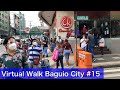 Baguio City Virtual Walk #15 Abanao,City Hall Area 2020