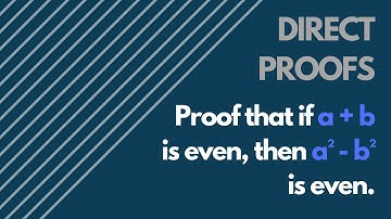 Number Theory Proof: If a + b is even then a² - b² is even.