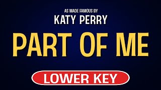 Video thumbnail of "Katy Perry - Part Of Me | Karaoke Lower Key"