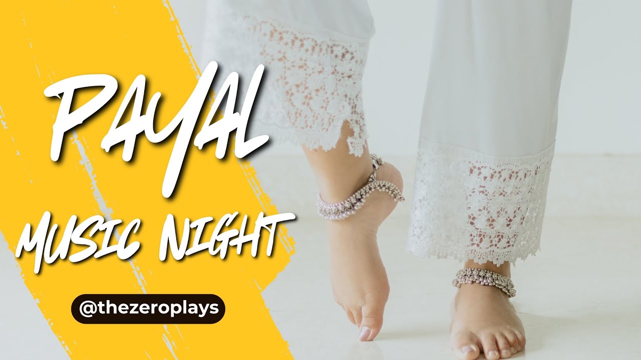 Payal | Maine Payal Hai Chhankai | Cover Song | The Zero Plays