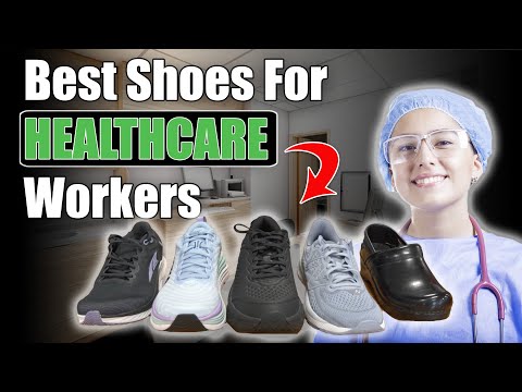 The Best Shoes For Healthcare Workers