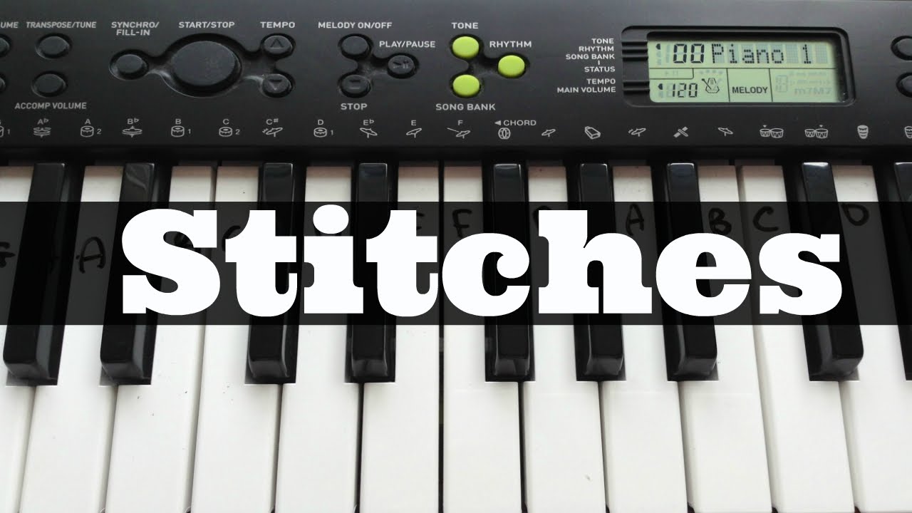 Stitches - Shawn Mendes | Easy Keyboard Tutorial With ...
