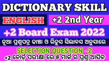 DICTIONARY SKILL ll ENGLISH II +2 2ND YEAR II MEANING AND SENTENCE II +2 EXAM DICTIONARY SKILL