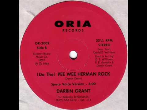 Darrin Grant - (Do The) Pee Wee Herman Rock (Space Voice Version)