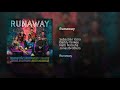 Runaway - Jonas Brothers x Sebastian Yatra x Daddy Yankee x Natti Natasha (Audio) Mp3 Song