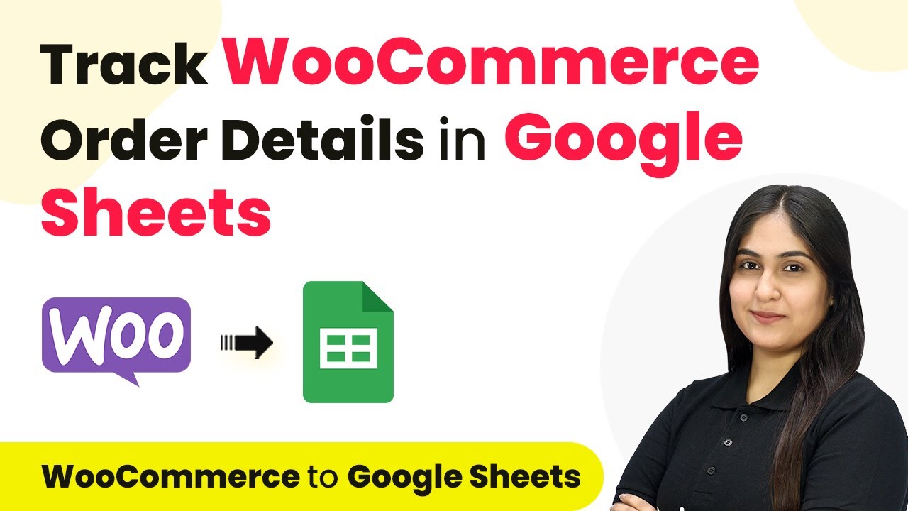 How to Track WooCommerce Order Details in Google Sheets - YouTube