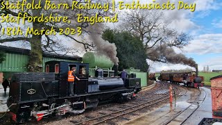 Statfold Barn Railway | Enthusiasts Day | 18 March 2023