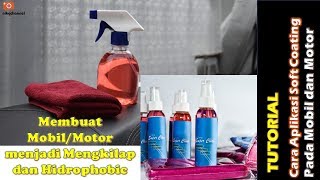 Cara aplikasi soft coating pada mobil / motor  (membuat menjadi hidrophobic) screenshot 5