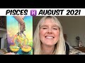 Pisces ♓️ New Love on the Horizon and you deserve it! -  August 2021