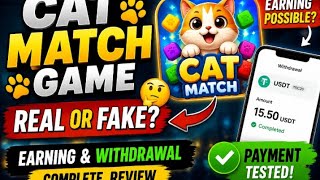 Cat Match Game Real or Fake? | Earning & Withdrawal Review | Honest Test screenshot 2