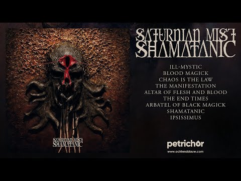 Saturnian Mist - Shamatanic (Full Album Stream)