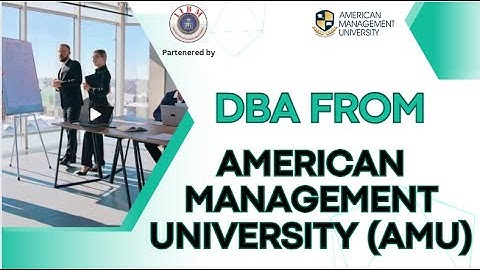Why Doctor in Business Administration from America ?