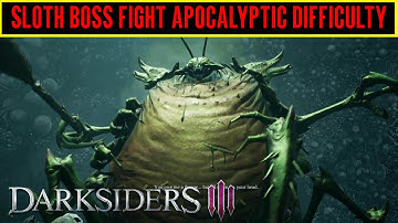 Darksiders 3 Sloth Boss Fight Apocalyptic Difficulty (Deadly Sin Sloth Apocalyptic Difficulty)