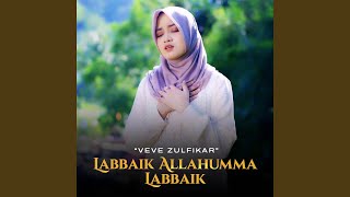 Download Lagu Labbaik Allahumma Labbaik