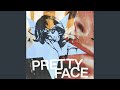 Pretty Face mp3