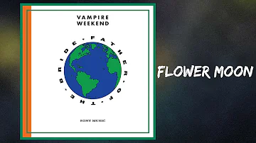 Vampire Weekend - Flower Moon (Lyrics) feat. Steve Lacy