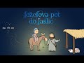 #deliJezusa Advent 2021: Jožefova pot do jaslic