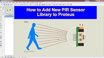 How to Add PIR Sensor Library to Proteus | Step-by-Step Guide