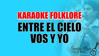 Entre el cielo vos y yo (Karaoke Folklore) Música instrumental en guitarra  y bombo - YouTube