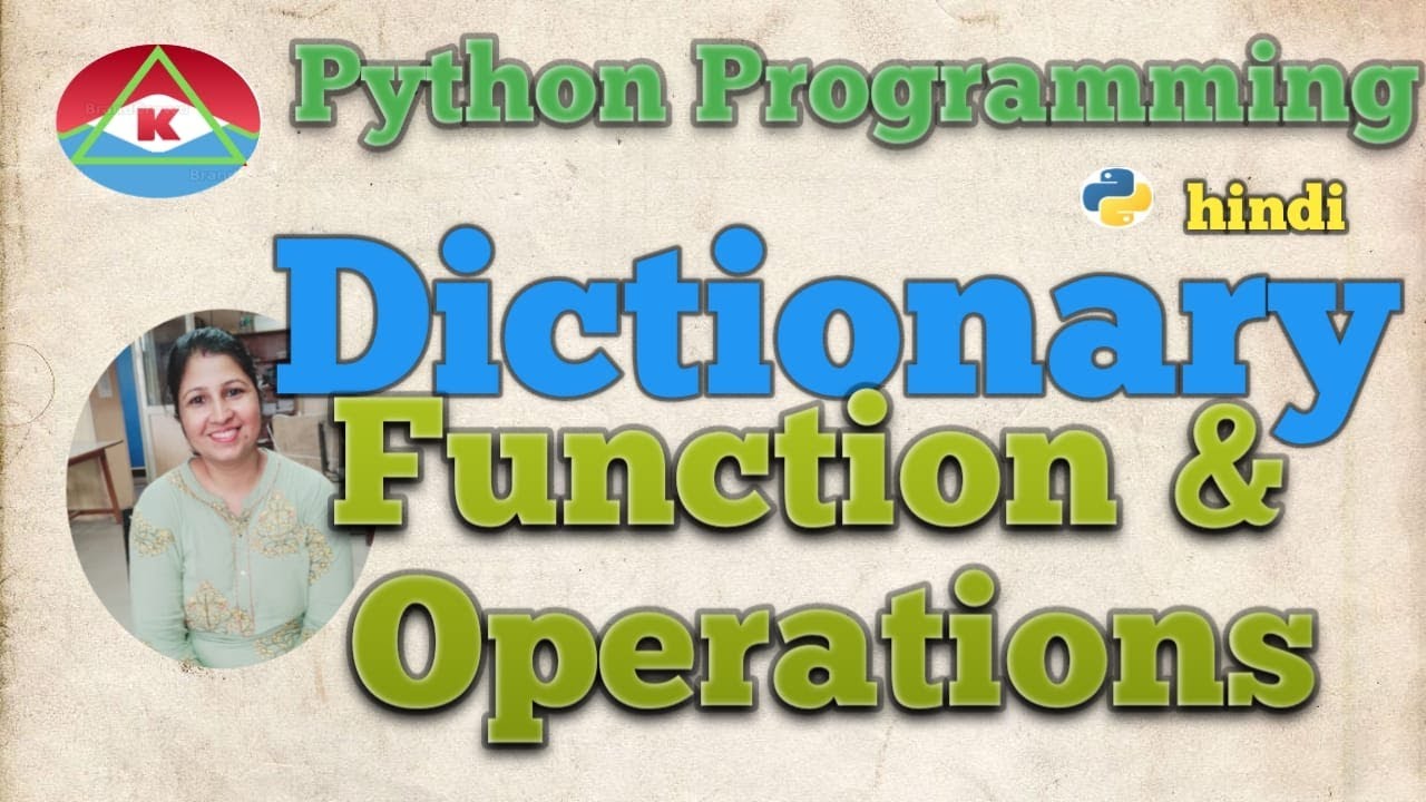 @ .PYTHON PROGRAMMING- DICTIONARY | BASIC OPERATION - YouTube