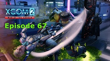 XCOM 2 WotC Episode 67 ADVENT Network Tower