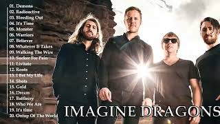 ImagineDragons - Best Songs Collection 2022 - Greatest Hits Songs of All Time - Music Mix Playlist