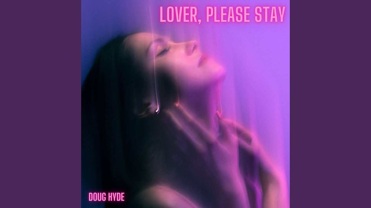 Lover, Please Stay - YouTube