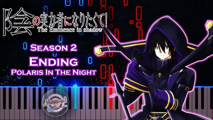 Kage no Jitsuryokusha ni Naritakute! Season 2 Ending Full『Polaris in the  Night』by Shadow Garden 