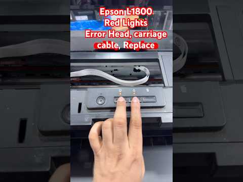 Epson L1800 Red Lights Error Head, carriage cable, Replace#epson#service#printersupportsoftware