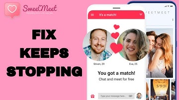 How To Fix And Solve Keeps Stopping On SweetMeet App | Final Solution