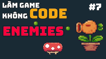 Hướng Dẫn Làm Game Unity Phần 7 Enemies | Unity cơ bản | Làm Game Dạo