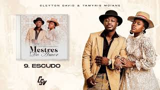 9. Cleyton David - Escudo | Mestres Do Amor (Álbum)