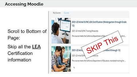 Initial ELPAC Site Moodle Training 2021 2022 VOICEOVER