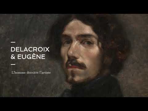 TEASER - Exposition "Delacroix et Eugène. L’homme derrière l’artiste"