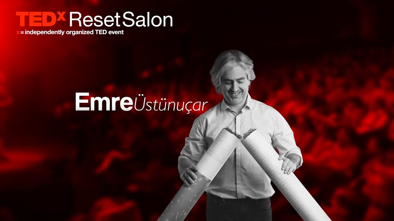 Filin tamamını gören sigaradan kurtulur | 2026 | Emre Üstünuçar | TEDxResetSalon