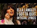 I Gotta Quit Ella Langley Official Lyrics mp3
