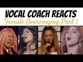 Vocal Coach Reacts to Female Singers Oversinging - Part 1