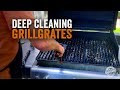 Deep Cleaning GrillGrates