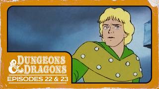 Dungeons & Dragons: Animated Series | Episodes 22 - 23 | Full Episodes